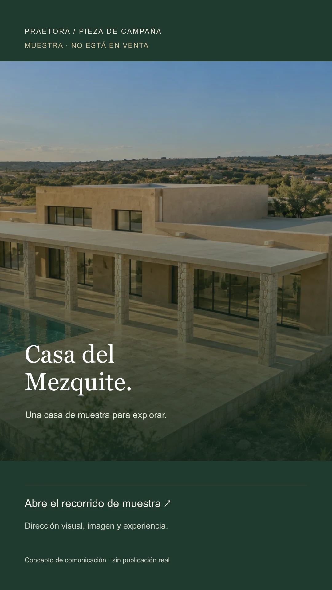 Historia de campaña demo de la Casa del Mezquite